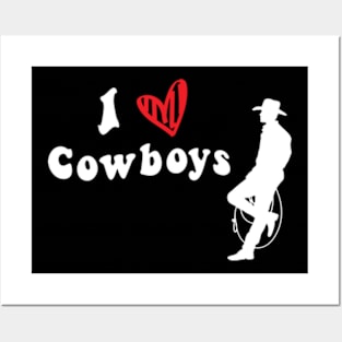 I Love Cowboys Posters and Art